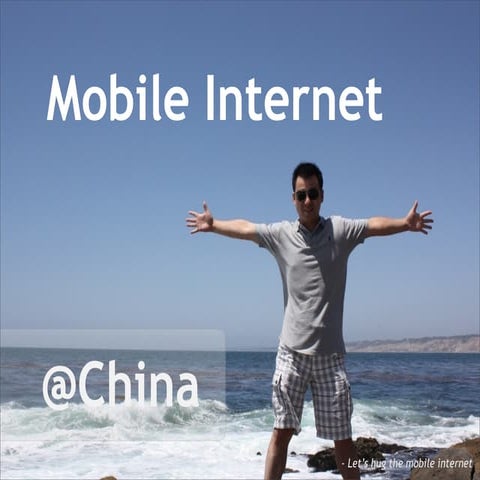 Mobile internet market in china   leo wang