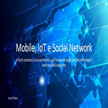 Mobile, iot e social network