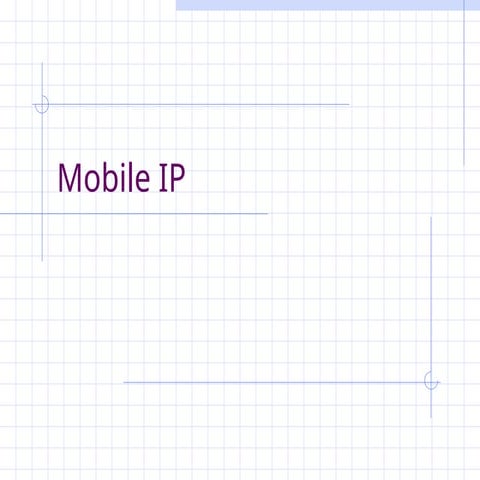 mobileIP2 mobile IP wireless mobile newtork  microproject 6th sem.ppt