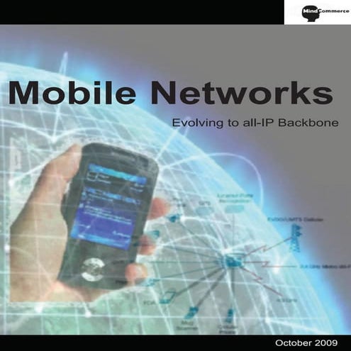 Mobile Networks - Evolving to all-IP Backbone