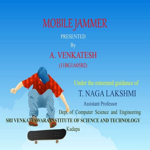 Mobile jammer by venkatesh akkisetty