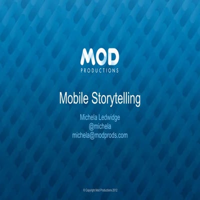 Mobile Storytelling