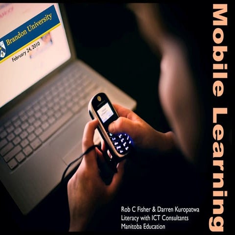 Mobile Learning Brandon U Presentation Ready