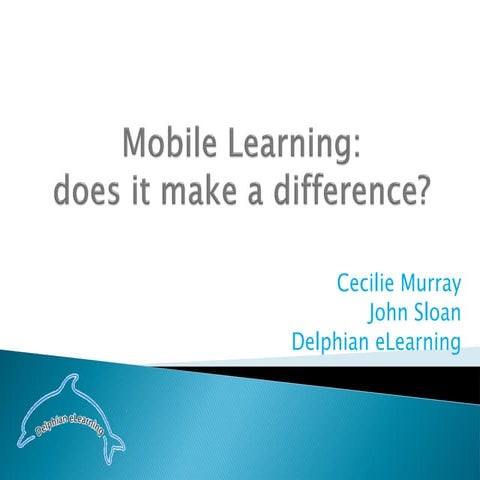 Mobile learning: Does it make a difference -VITTA Nov 2010