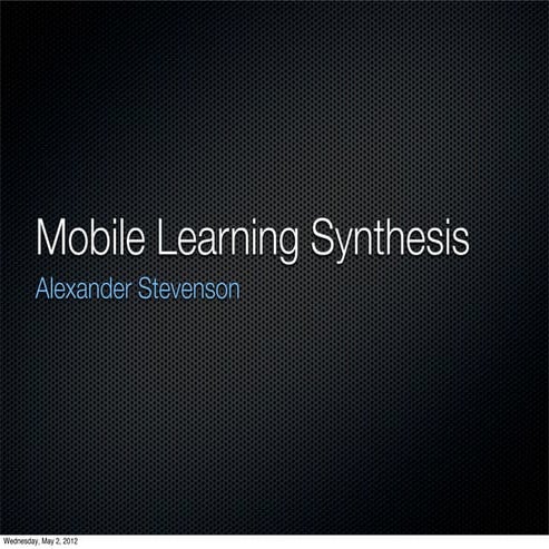 Mobile learning synthesis