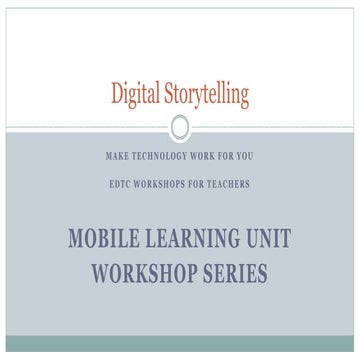 Mobile Learning Unit: Digital Stories