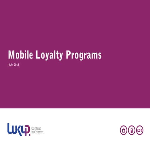 The Cloud, Location and Customer driven Mobile loyalty platform