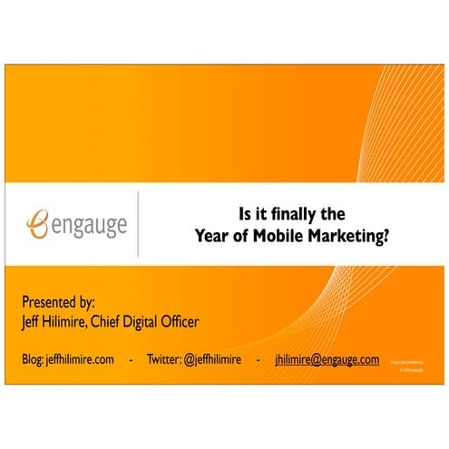 Is this finally the year of mobile?