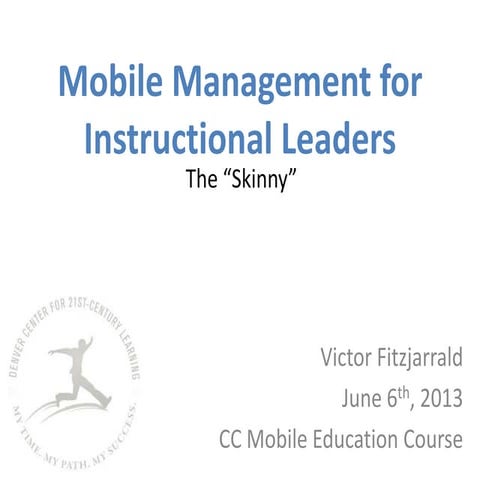 Colorado College Mobile Management Lesson