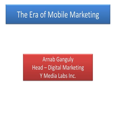 Mobile Marketing Workshop Bangalore  by Web Marketing Academy