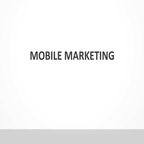 Mobile Marketing