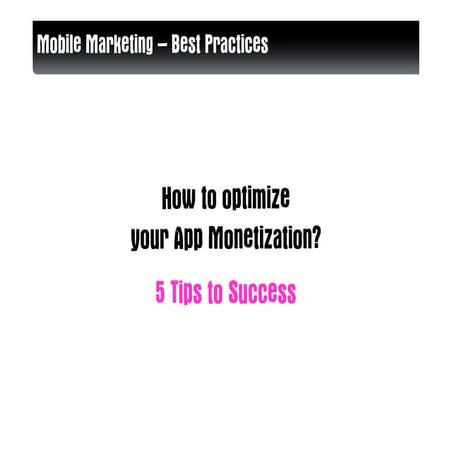How to optimize Your App Monetization