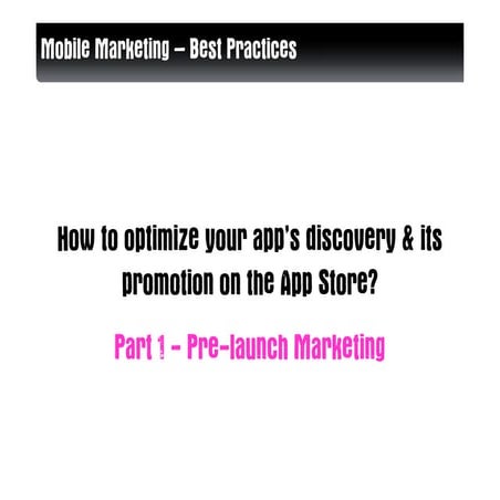 How to optimize your app’s discovery & its promotion on the App Store