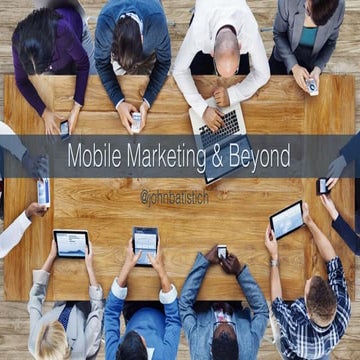 Mobile Marketing & Beyond