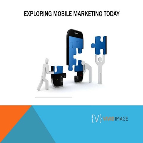 Exploring Mobile Marketing Today - Litchfield MN Chamber