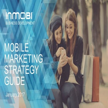 Mobile marketing strategy guide 