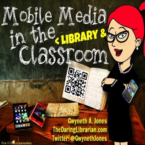 Mobile Media in the Classroom: Diving into Digital Discoveries