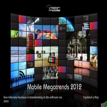 Mobile megatrends 2012