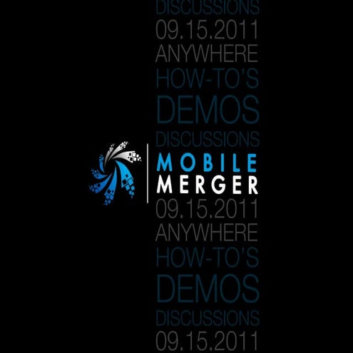 Mobile Merger Agenda