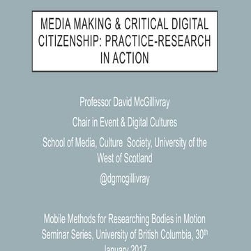 Media making & critical digital citizenship: practice-research in action