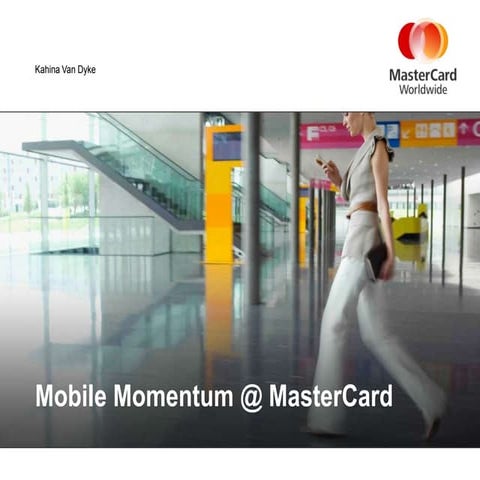 Mobile Momentum - Trends in Consumer Payments