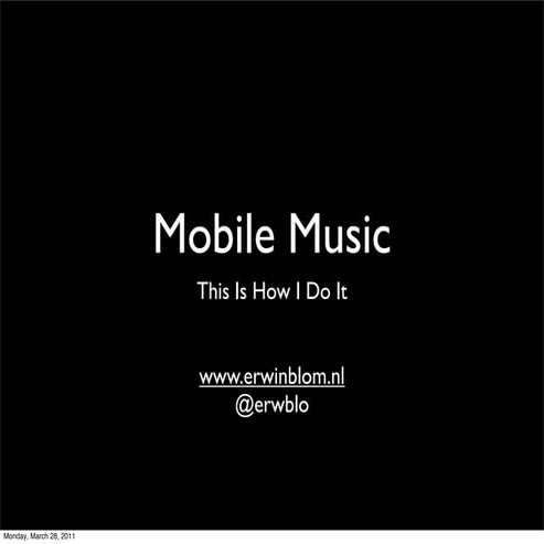 Mobile Music