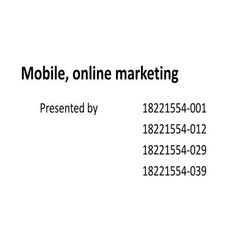 Mobile, Online Marketing