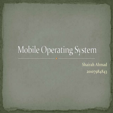 Mobile operating system