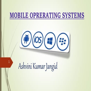 Mobile oprerating systems