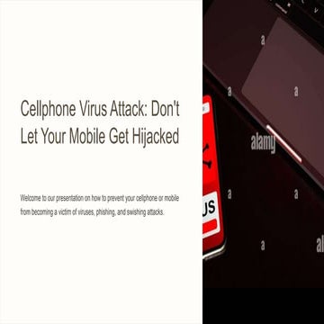 mobile or cellphones attacked by viruses,phishing,swishing-1.pptx