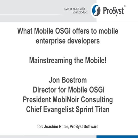OSGi Mobile eclipsecon 09