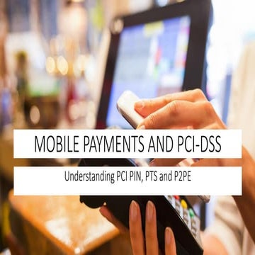Mobile payments and PCI DSS