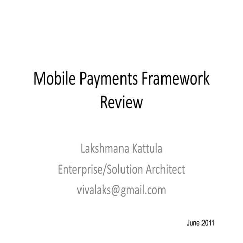 Mobile Payments Framework