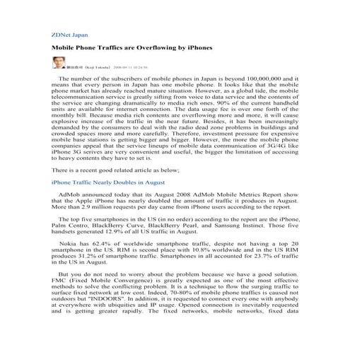 Mobile phone traffics are overflowing by i Phones