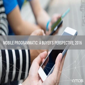  programmatic Buying in Mobile Advertising 