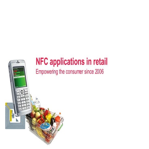 NFC Applications For Retailer - Mobile Prosumer Mobile and Sales Assistant