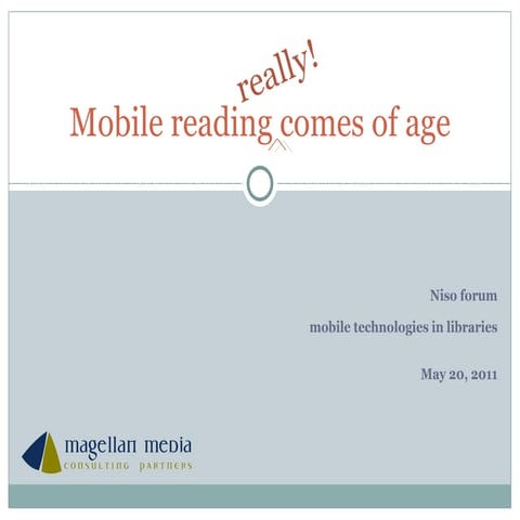 Mobile reading comes of age (NISO Forum)