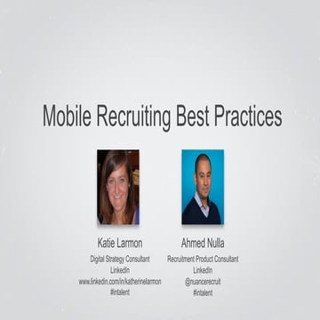 Mobile Recruiting Best Practices | Talent Connect San Francisco 2014