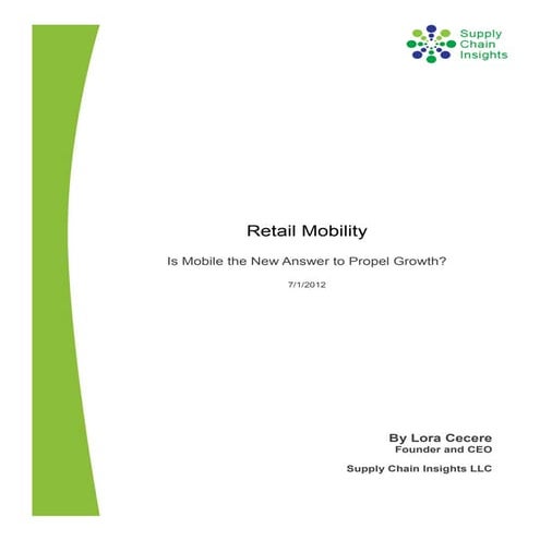 Retail Mobility Report -- 25 JUNE 2012