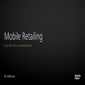 Mobile retailing - if you don't do it, someone else will