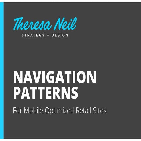 Navigation Patterns for Mobile Optimized Retail Sites