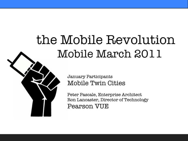 Mobile Revolution - MobileMarch-2011