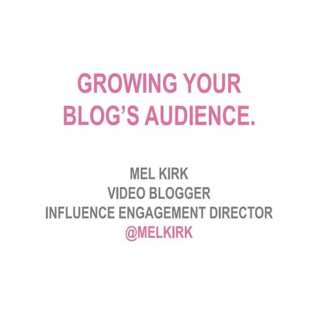 How to grow your blog's audience