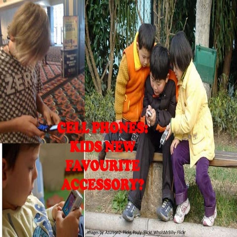 Kids and Mobile Phones