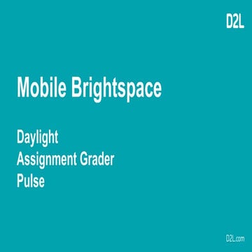 Going Mobile with Brightspace 