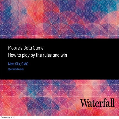 Mobile's Data Game: How to Play by the Rules and Win