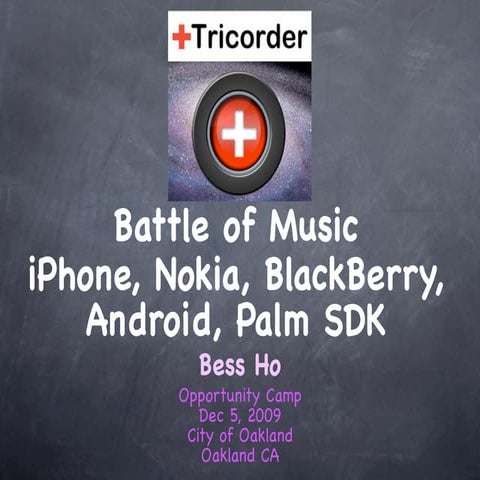 Battle of Music: SDK from iPhone, Nokia, BlackBerry, Android, Palm
