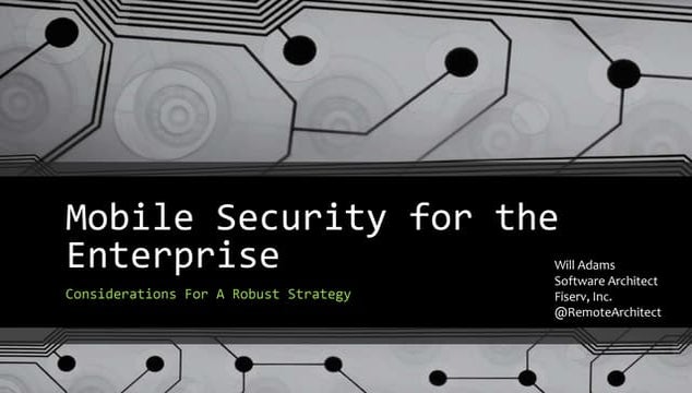 Mobile Security for the Enterprise
