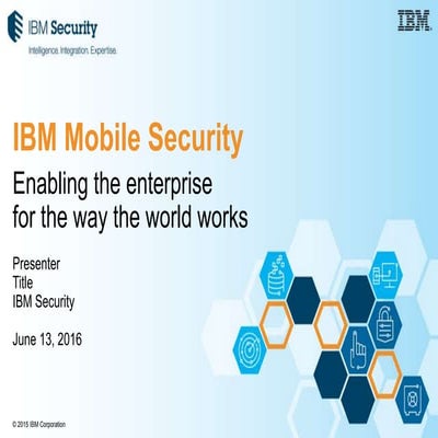 IBM Seguridad Móvil - Acompaña tu estrategia BYOD