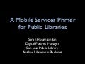 Mobile Services Primer
